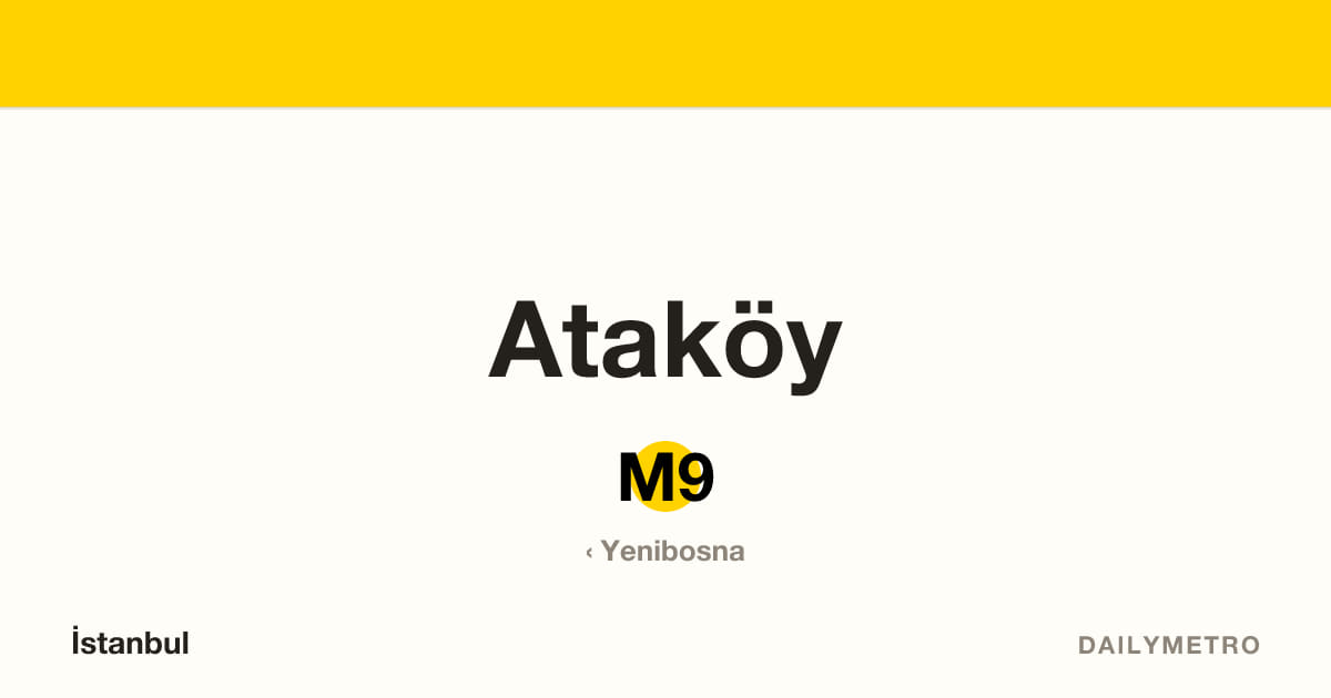 Ataköy station · Lines M9
