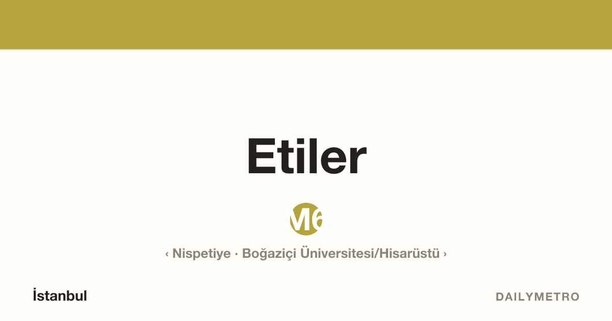 Etiler station · Lines M6