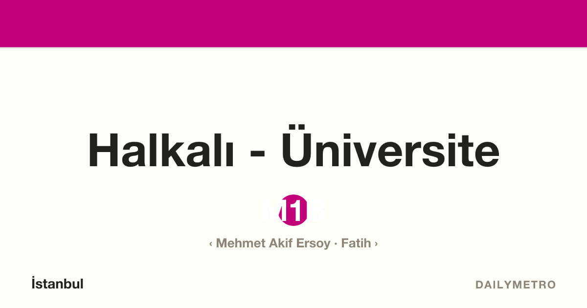Halkalı - Üniversite istasyonu · Hatlar M1B