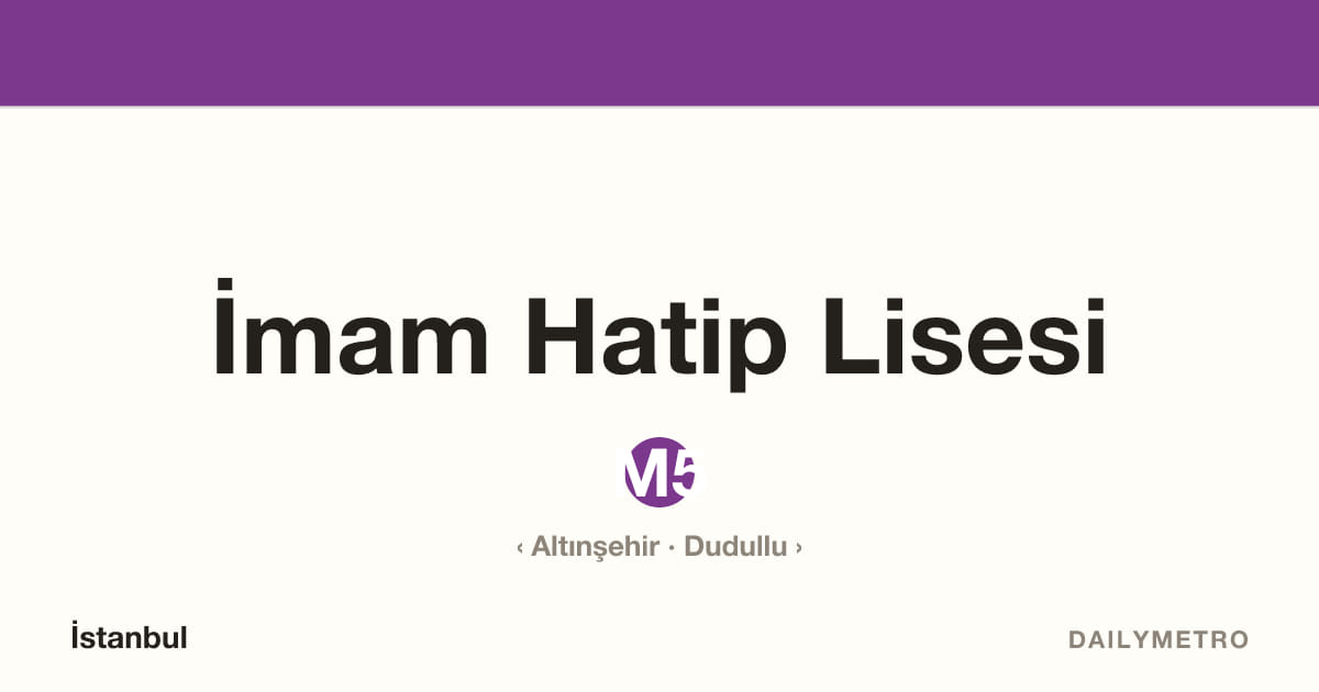 İmam Hatip Lisesi station · Lines M5