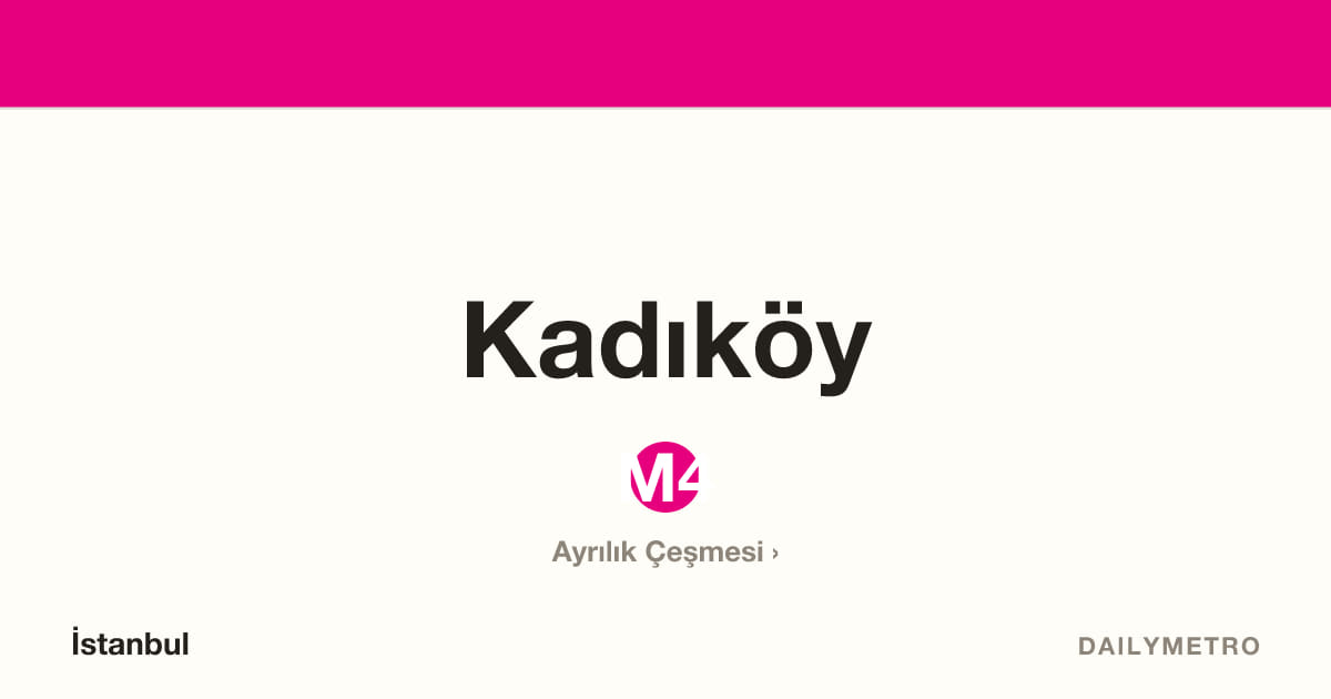 Kadıköy station · Lines M4