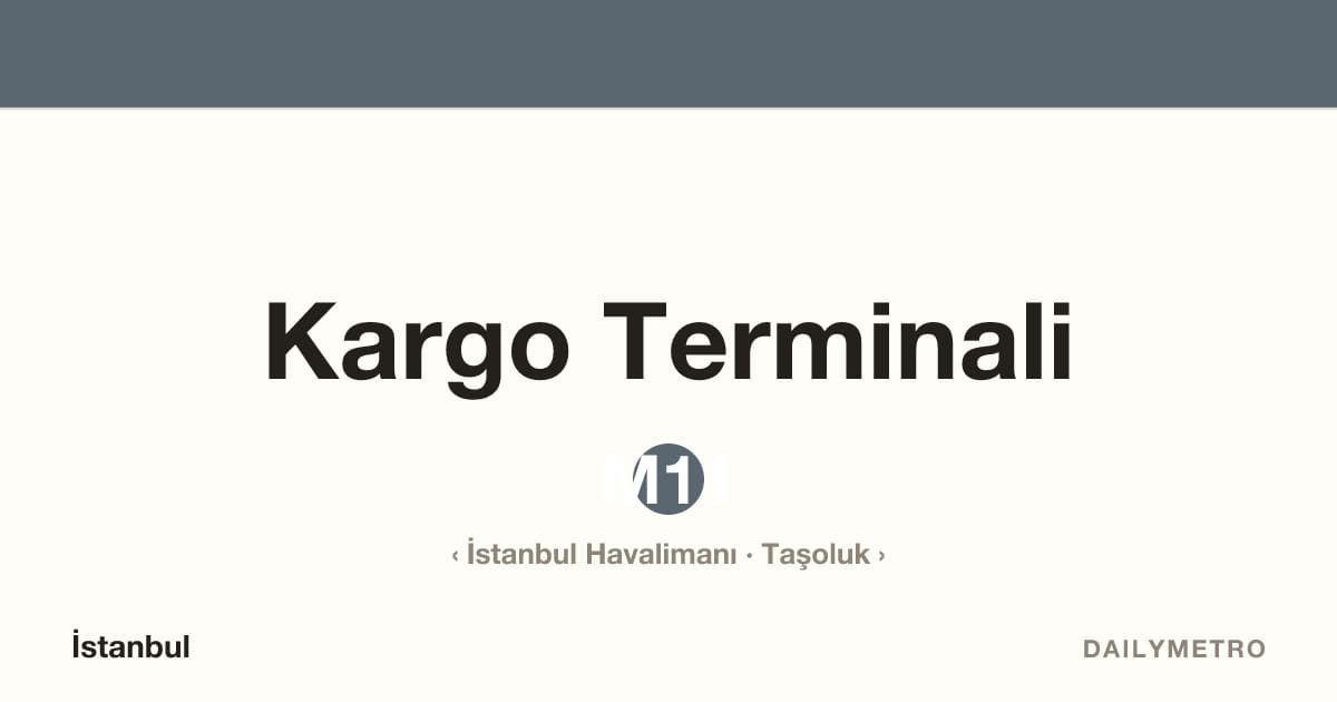Kargo Terminali station · Lines M11