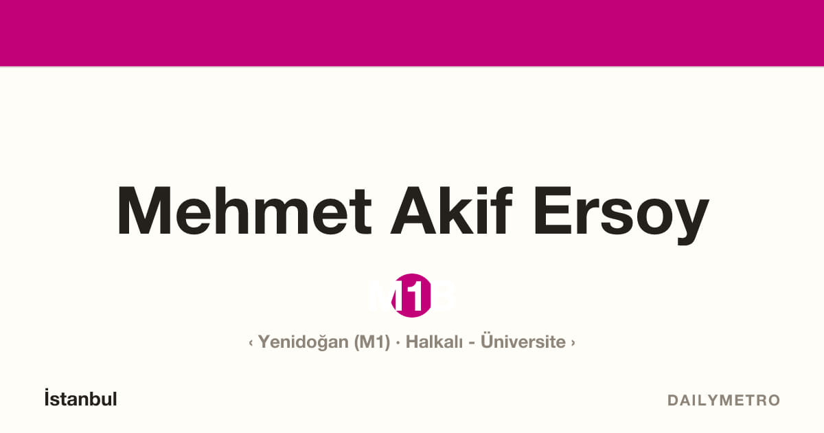 Mehmet Akif Ersoy istasyonu · Hatlar M1B