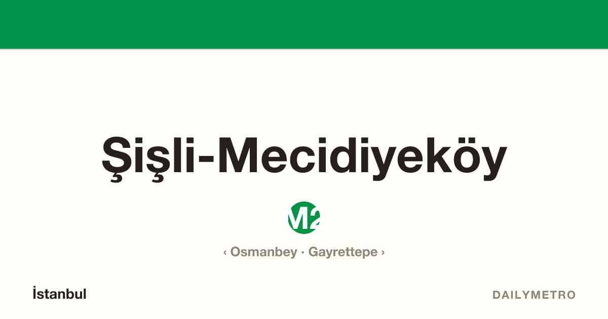 Şişli-Mecidiyeköy station · Lines M2