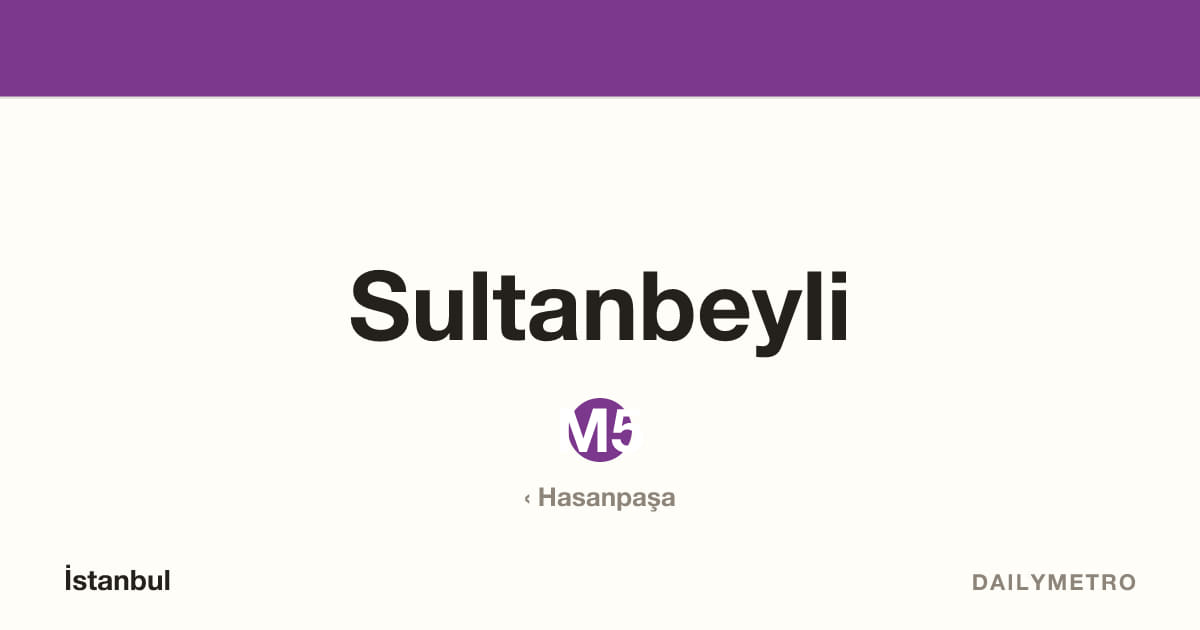Sultanbeyli station · Lines M5