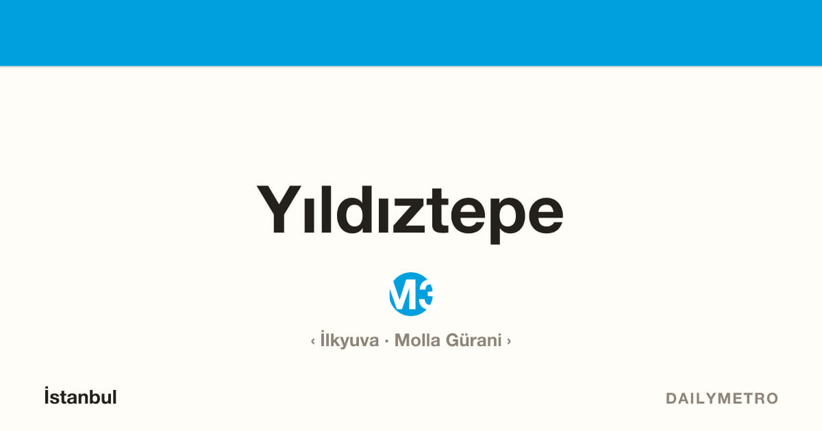 Yıldıztepe station · Lines M3