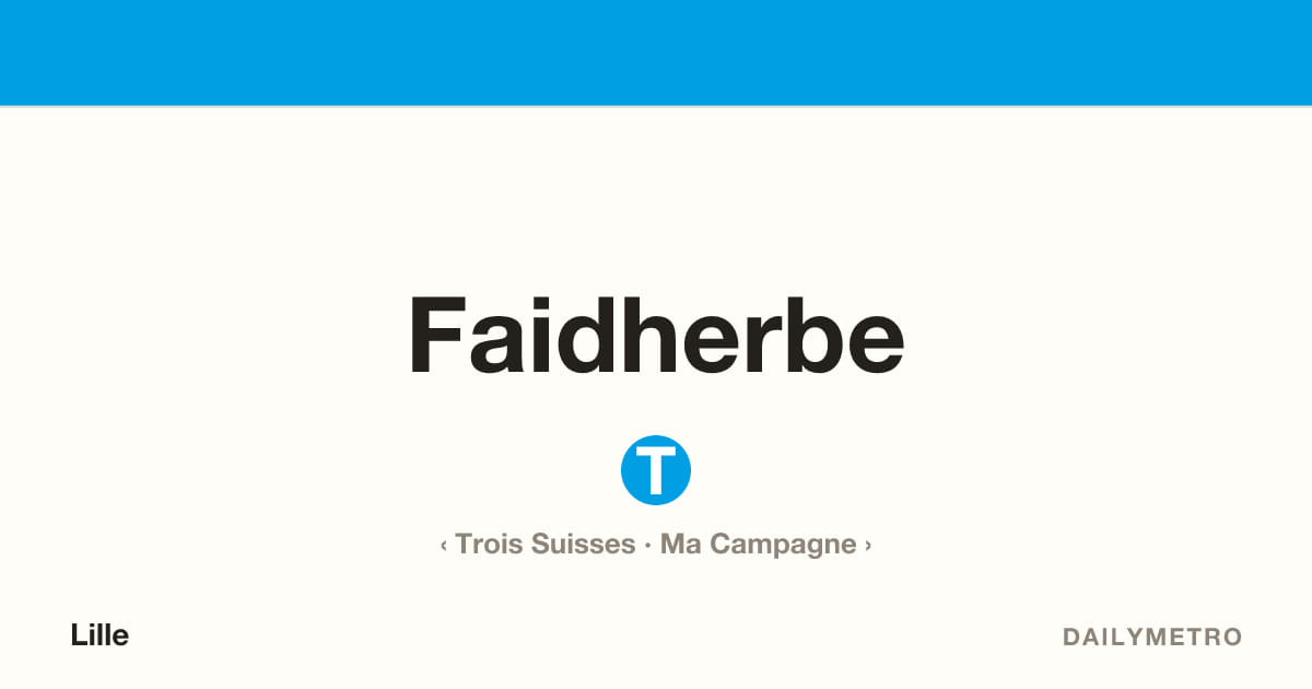 Station Faidherbe · Lignes T
