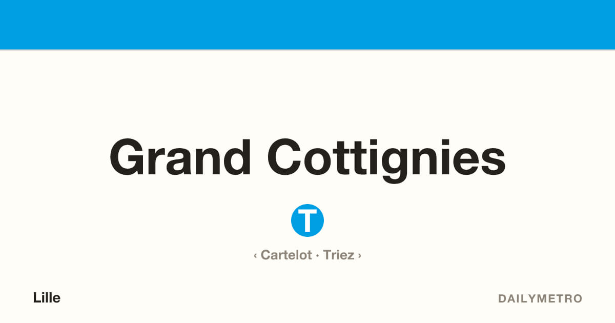 Station Grand Cottignies · Lignes T