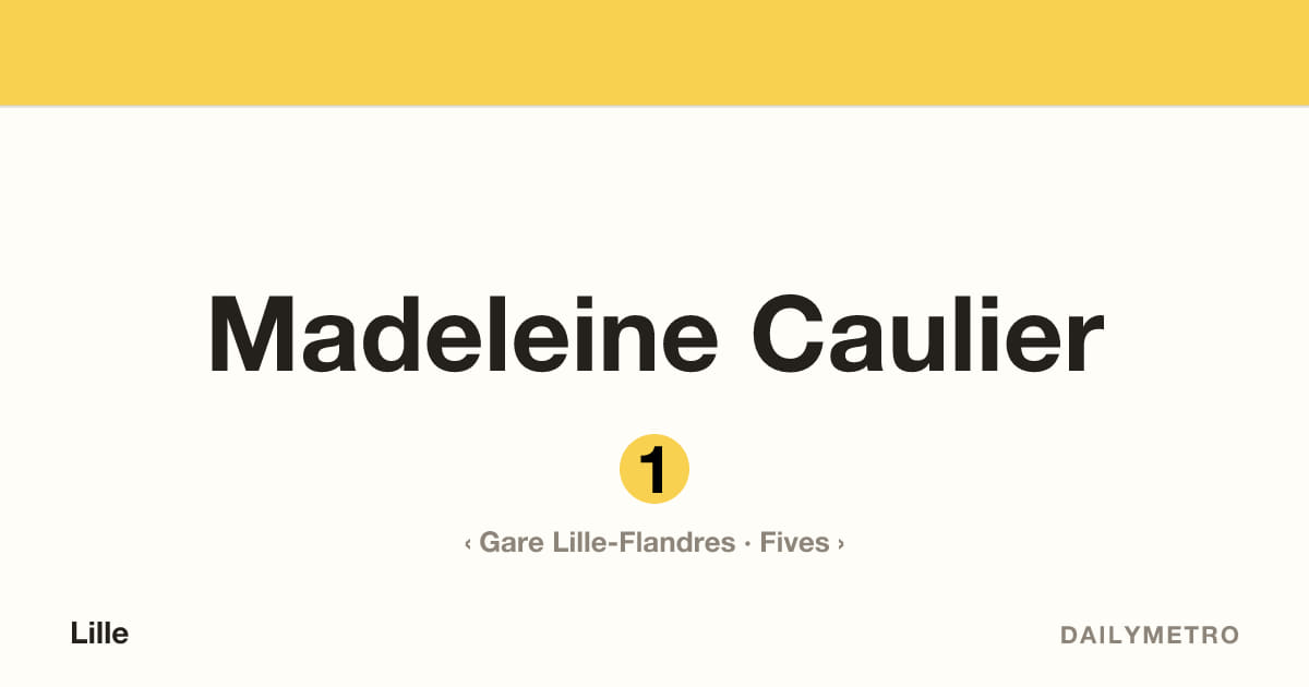 Station Madeleine Caulier · Lignes 1