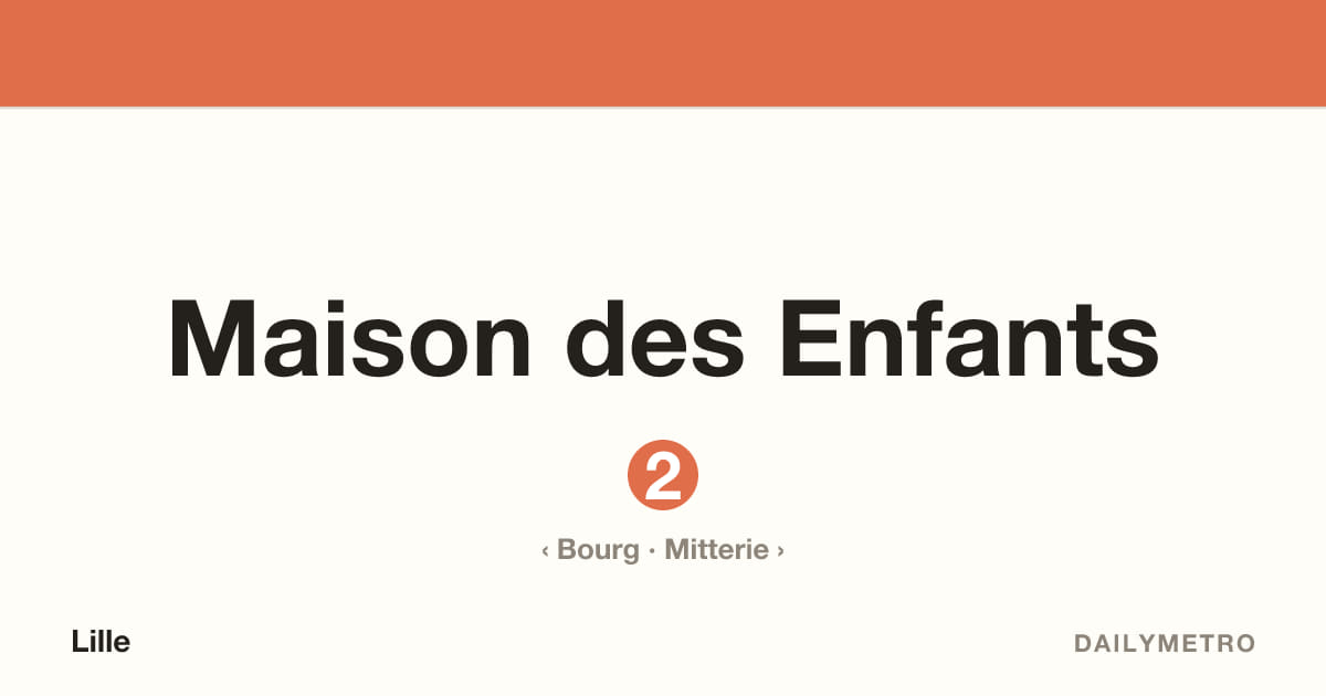 Station Maison des Enfants · Lignes 2