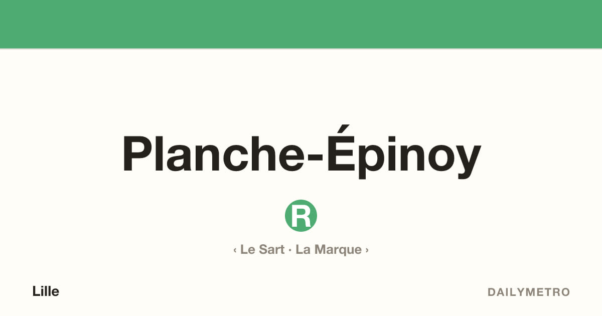 Station Planche-Épinoy · Lignes R