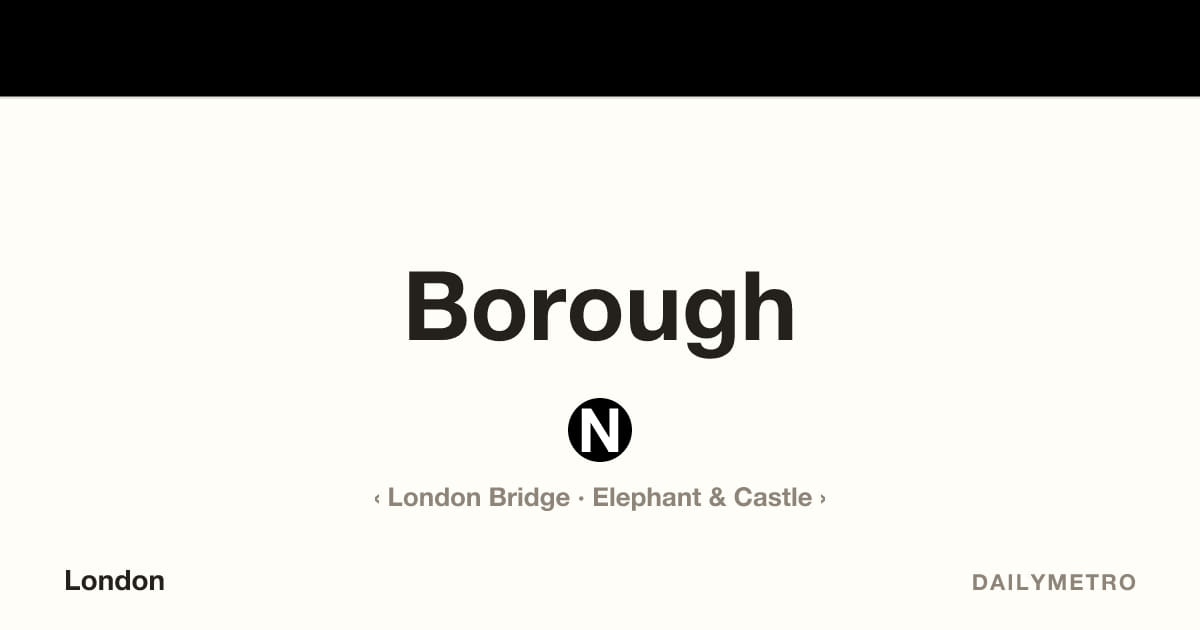 Borough station · Lines Northern