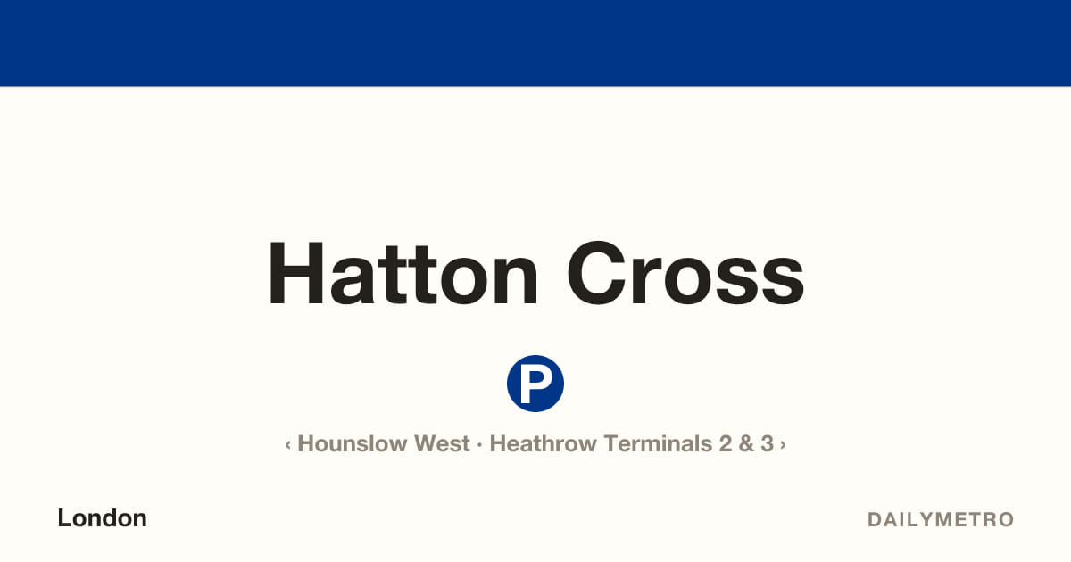 Hatton Cross station · Lines Piccadilly