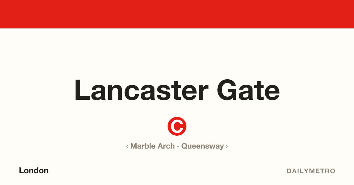 Lancaster Gate station · Lines Central