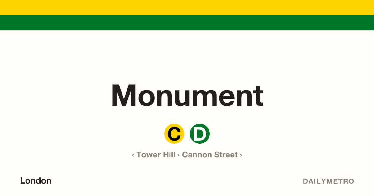 Monument station · Lines Circle, District
