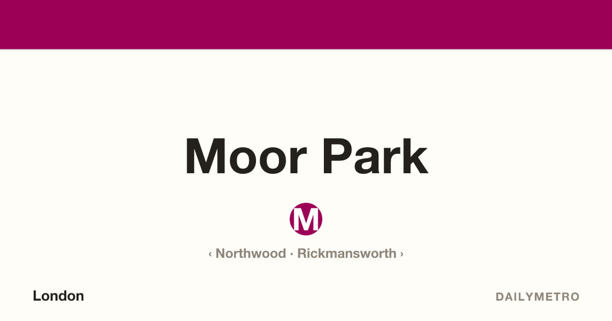 Moor Park station · Lines Metropolitan