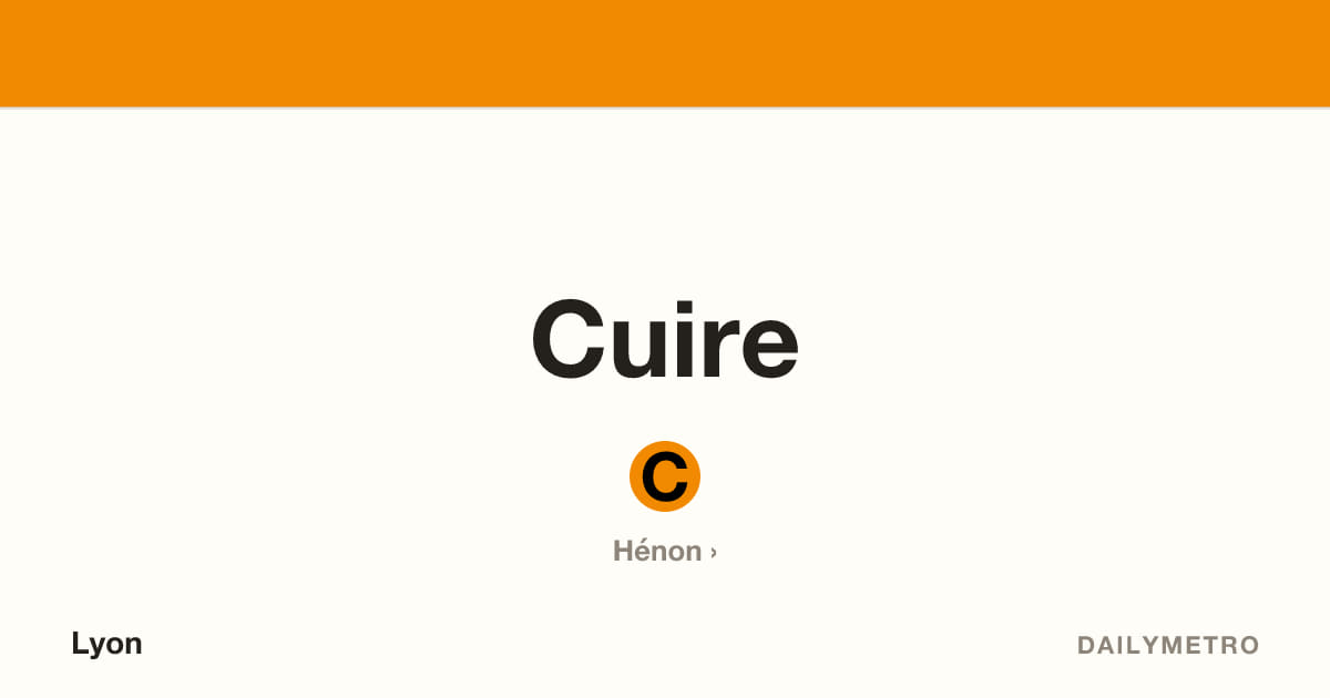 Station Cuire · Lignes C