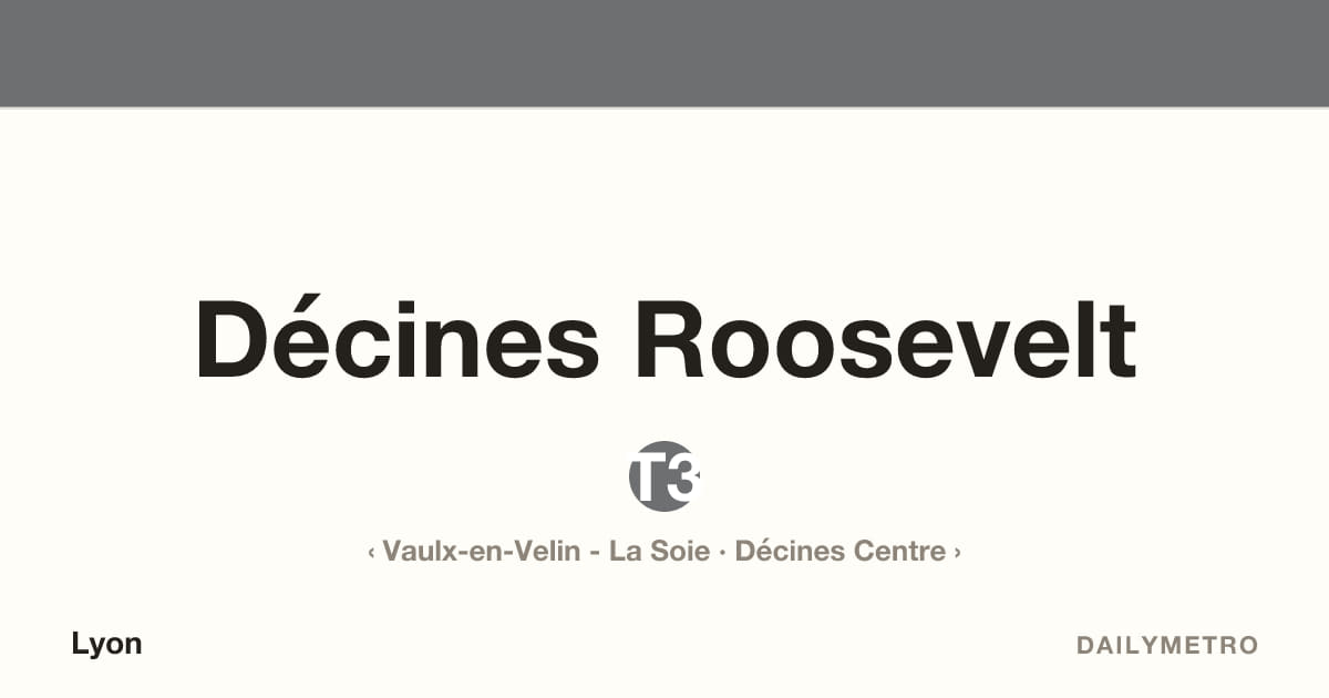 Station Décines Roosevelt · Lignes T3