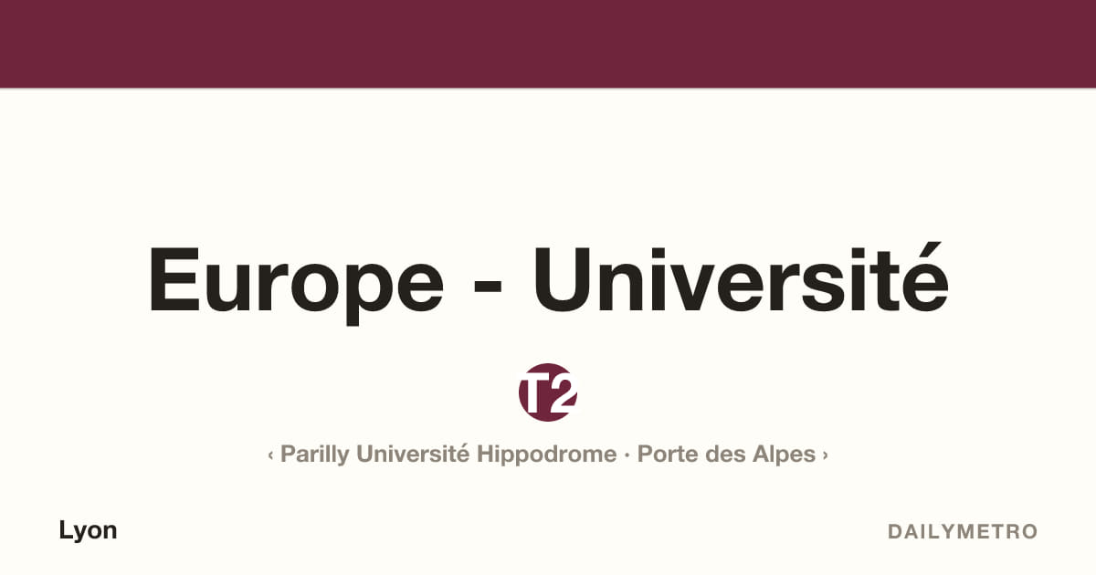 Station Europe - Université · Lignes T2