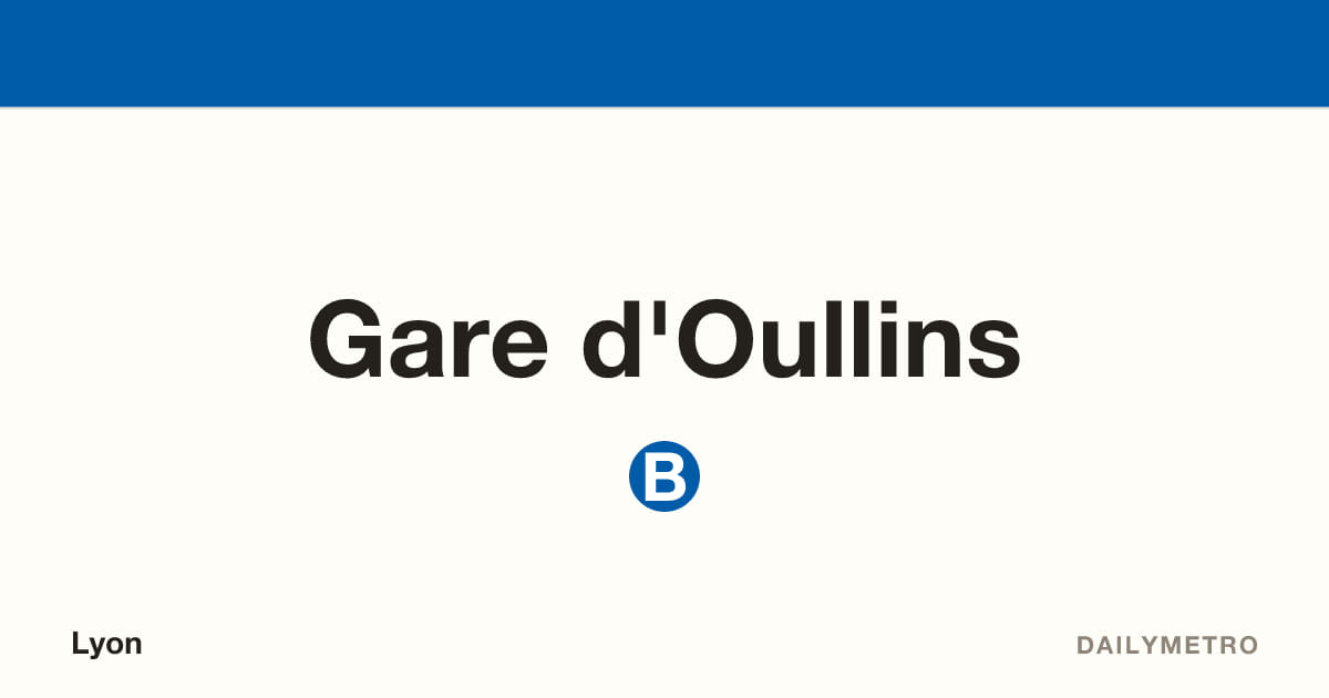 Station Gare d'Oullins · Lignes B