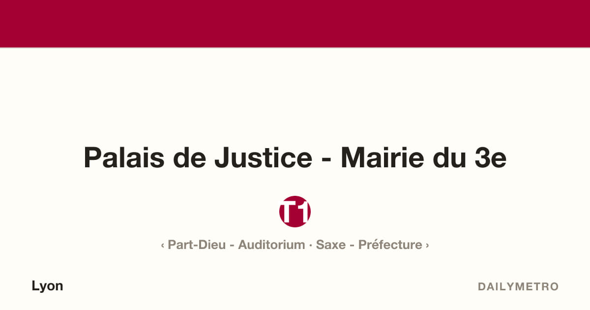Station Palais de Justice - Mairie du 3e · Lignes T1