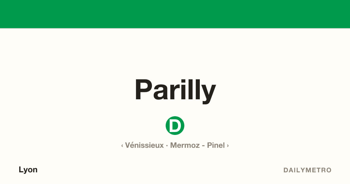 Station Parilly · Lignes D