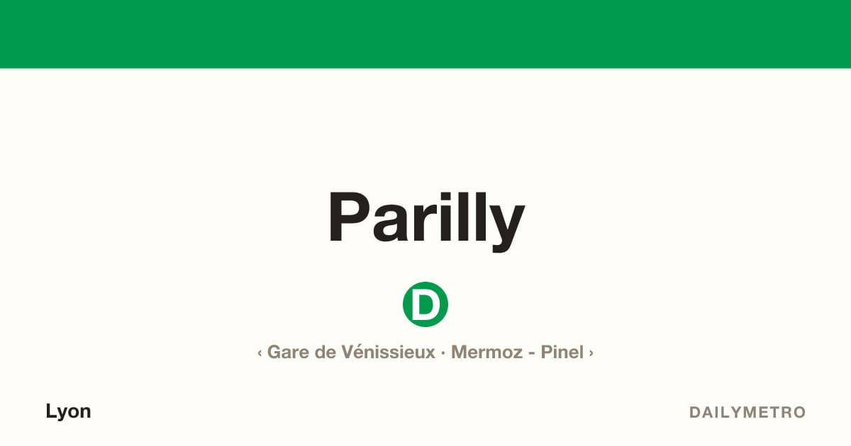 Station Parilly · Lignes D