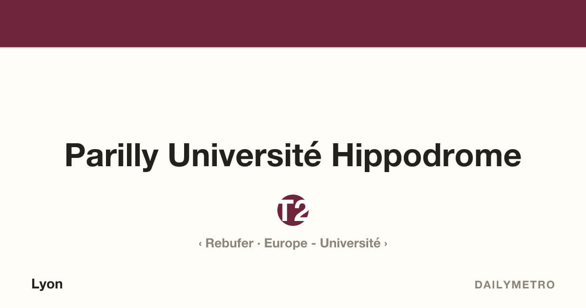 Station Parilly Université Hippodrome · Lignes T2