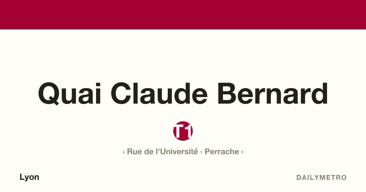 Station Quai Claude Bernard · Lignes T1