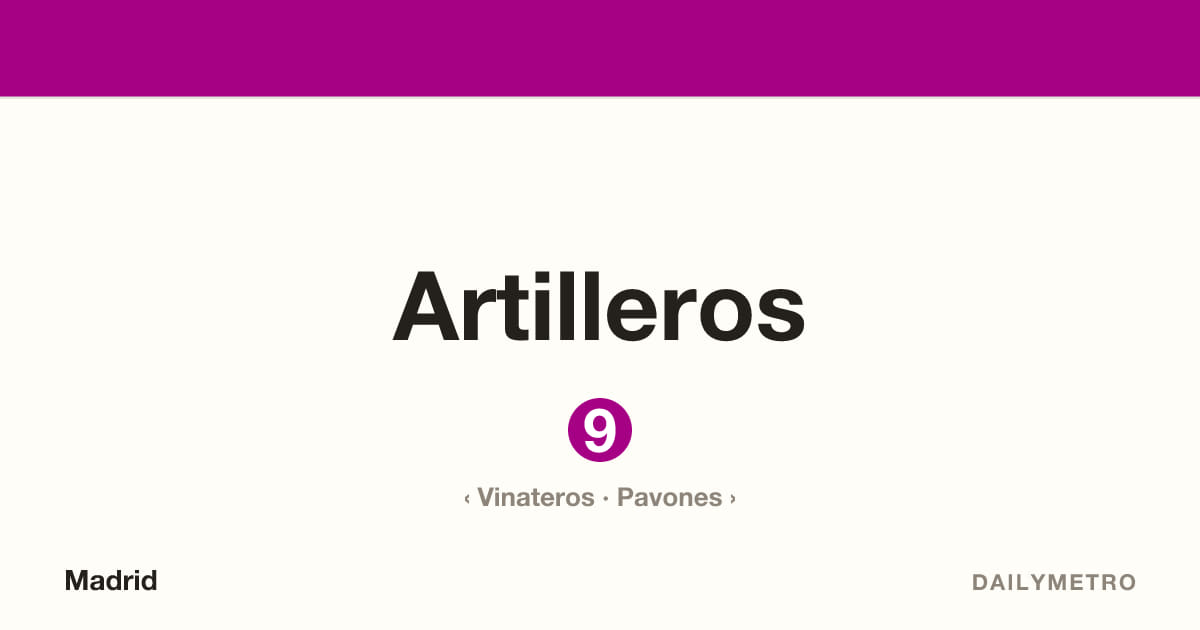 Estación Artilleros · Líneas 9