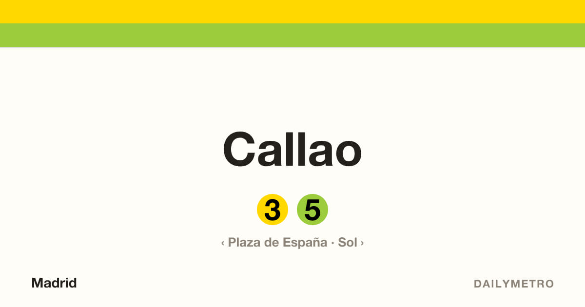 Estación Callao · Líneas 3, 5