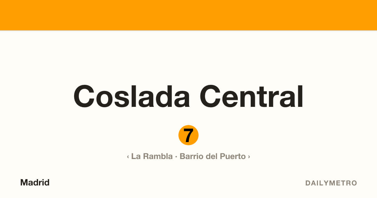 Estación Coslada Central · Líneas 7
