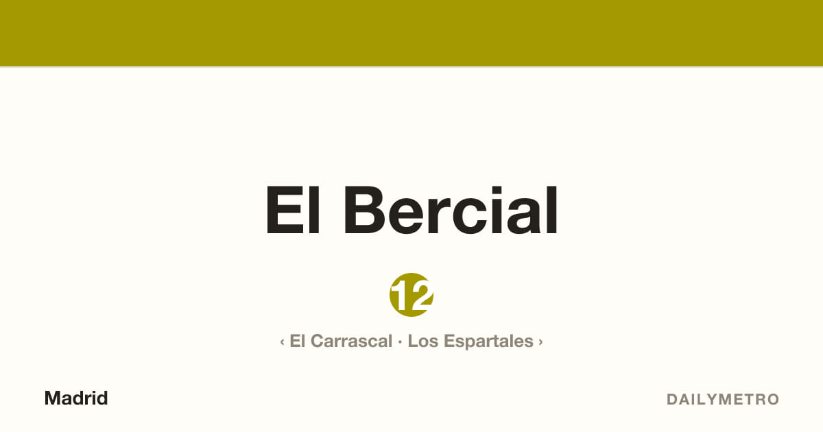 El Bercial station · Lines 12