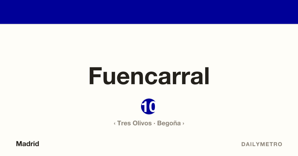 Estación Fuencarral · Líneas 10