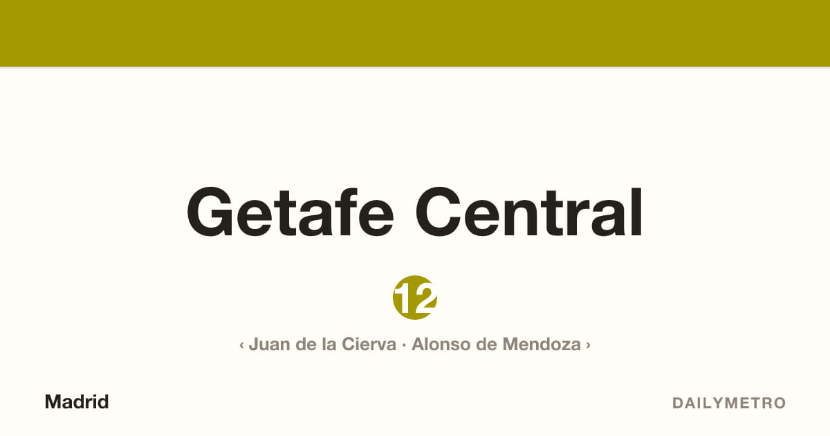Estación Getafe Central · Líneas 12