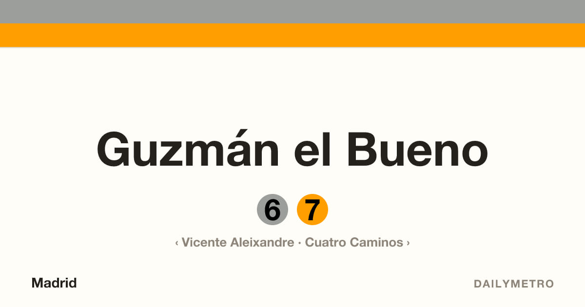 Estación Guzmán el Bueno · Líneas 6, 7