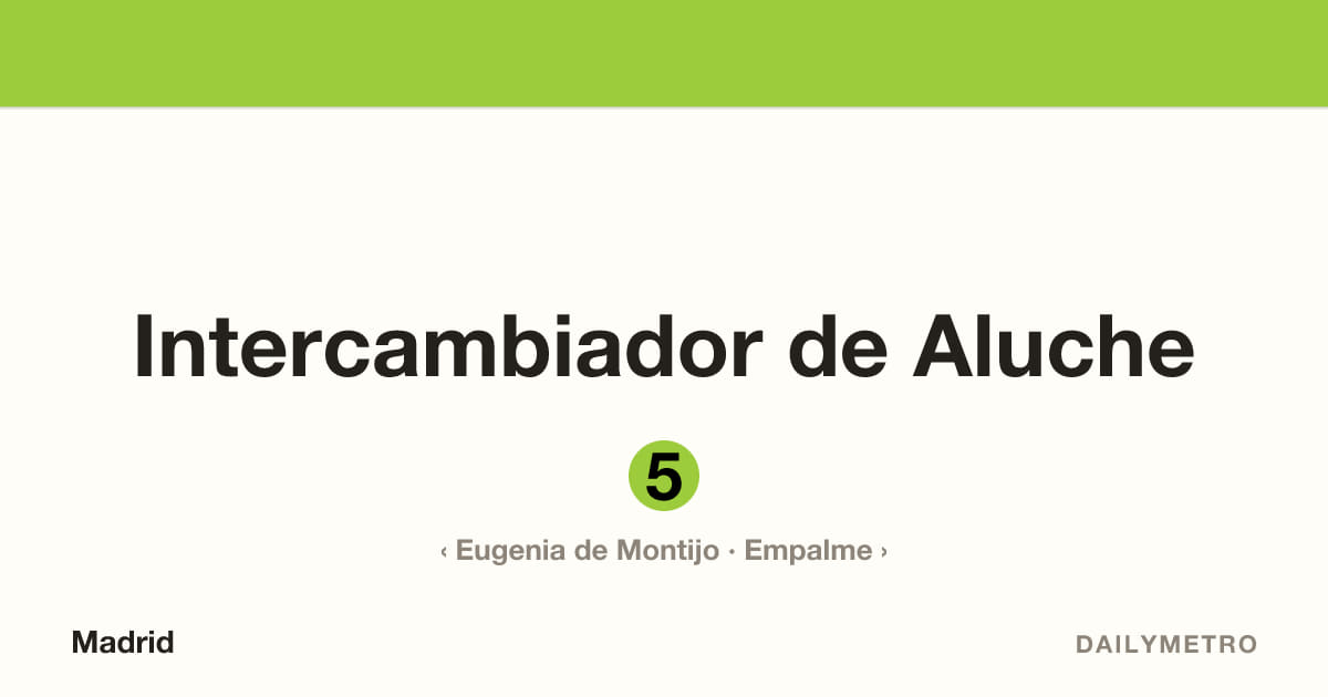 Estación Intercambiador de Aluche · Líneas 5