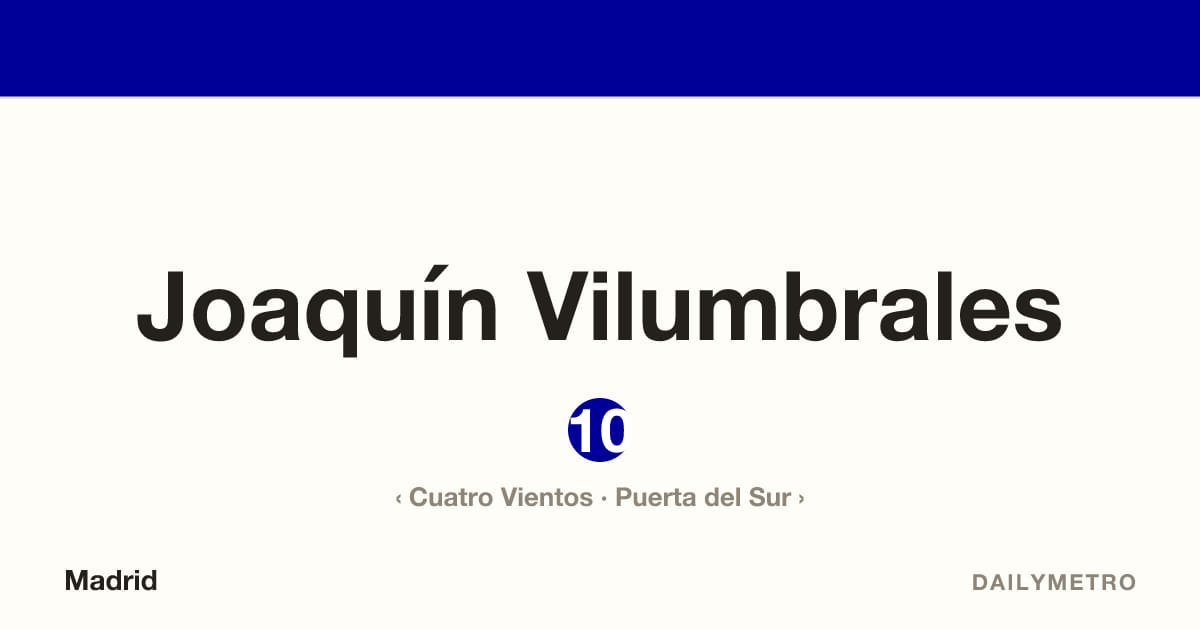 Joaquín Vilumbrales station · Lines 10