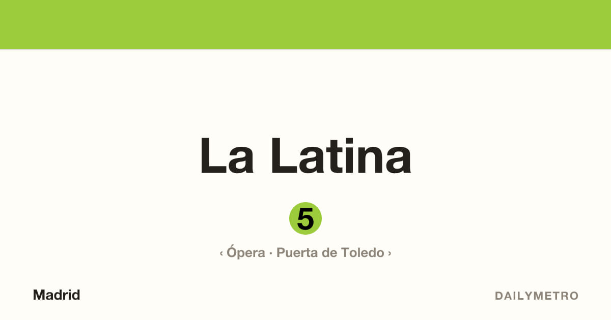 Estación La Latina · Líneas 5