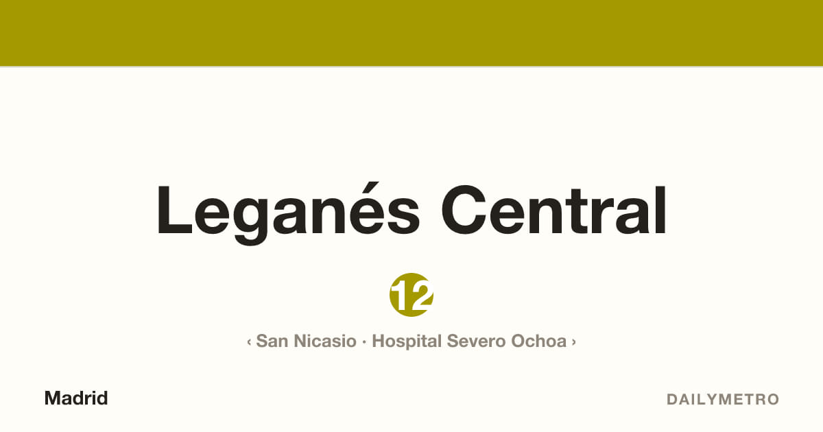 Estación Leganés Central · Líneas 12