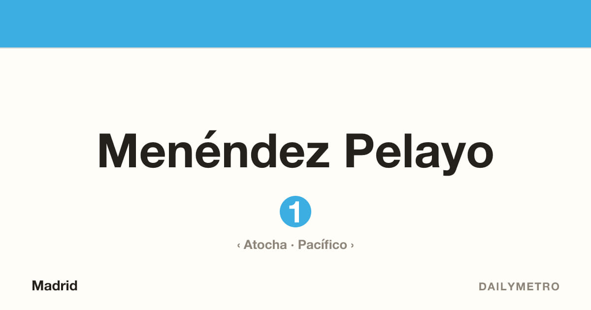 Estación Menéndez Pelayo · Líneas 1