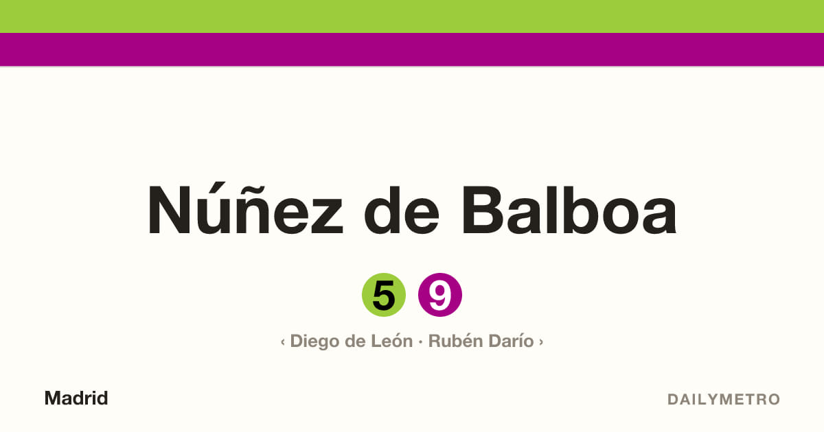 Estación Núñez de Balboa · Líneas 5, 9