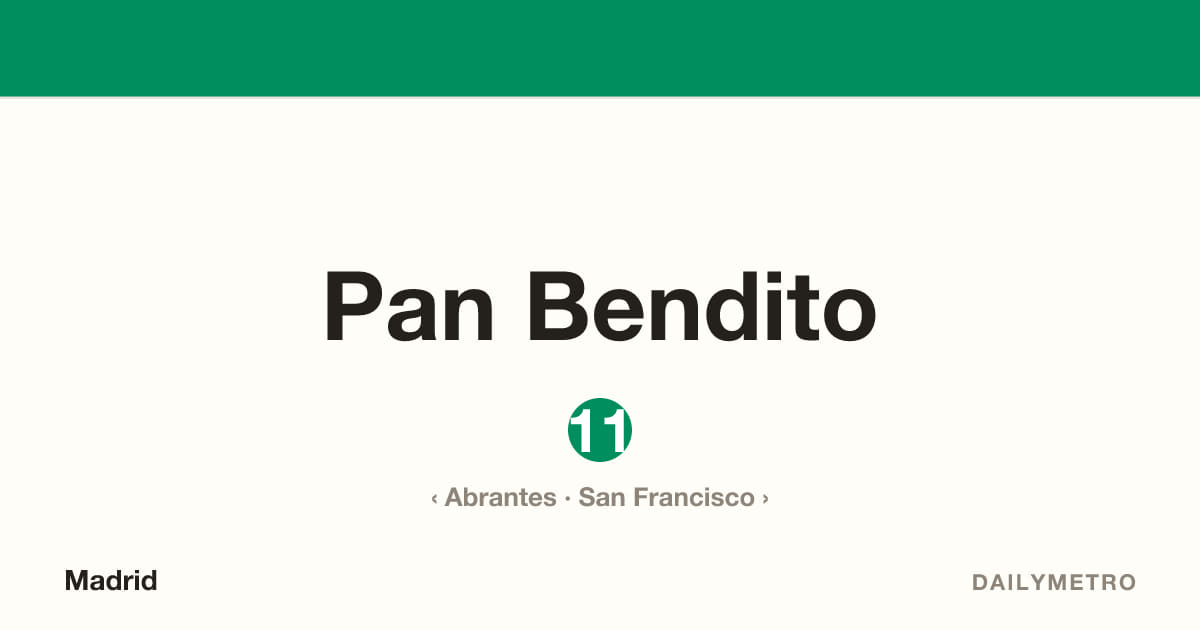 Pan Bendito station · Lines 11