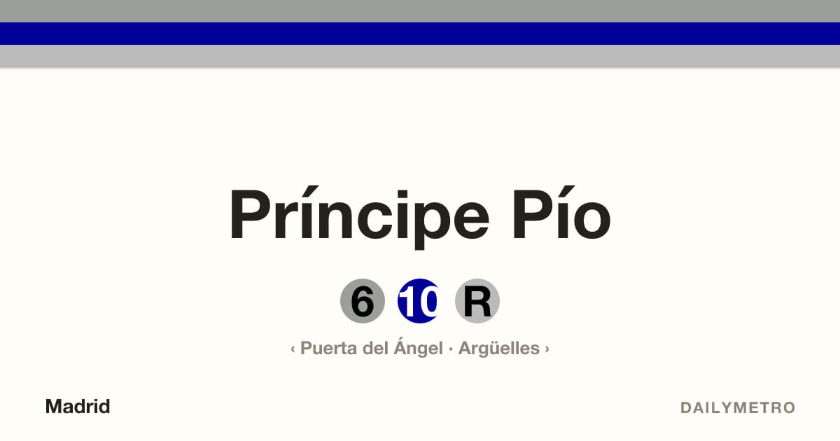 Estación Príncipe Pío · Líneas 6, 10, R