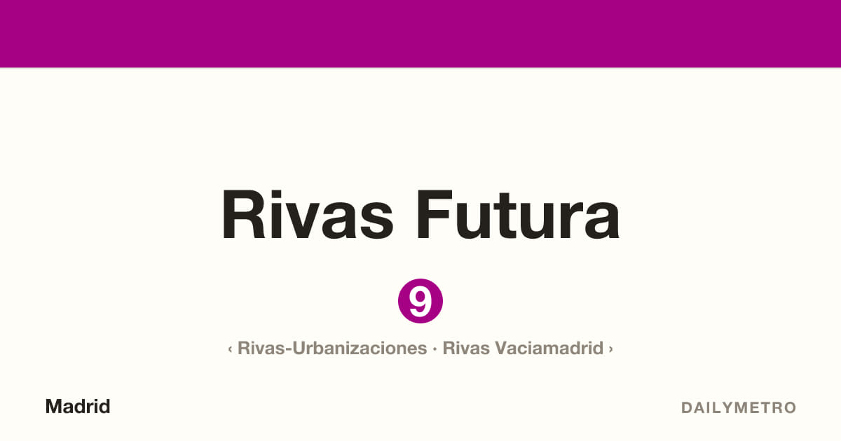 Estación Rivas Futura · Líneas 9