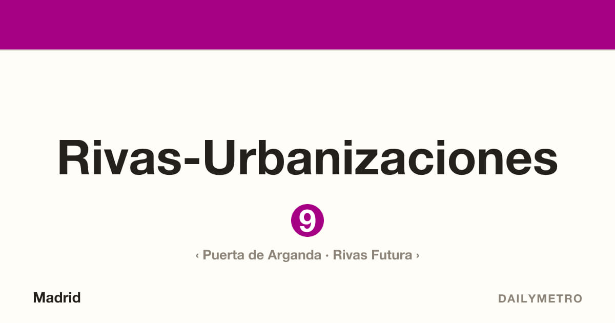 Estación Rivas-Urbanizaciones · Líneas 9