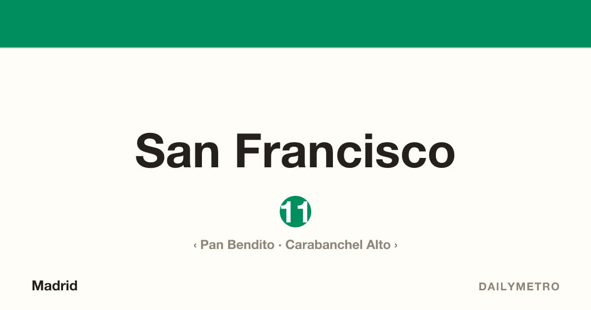 Estación San Francisco · Líneas 11
