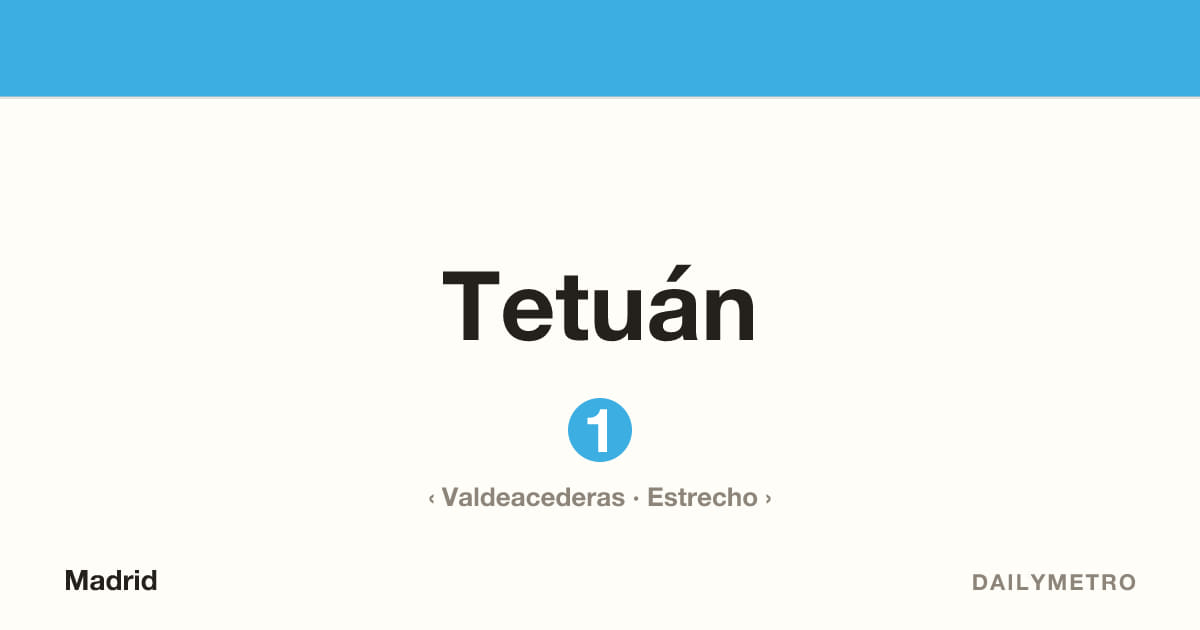 Estación Tetuán · Líneas 1