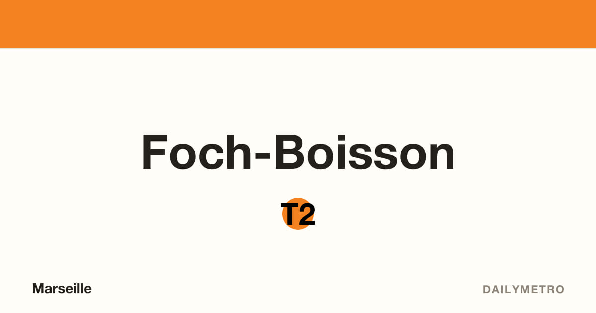 Foch-Boisson station · Lines T2