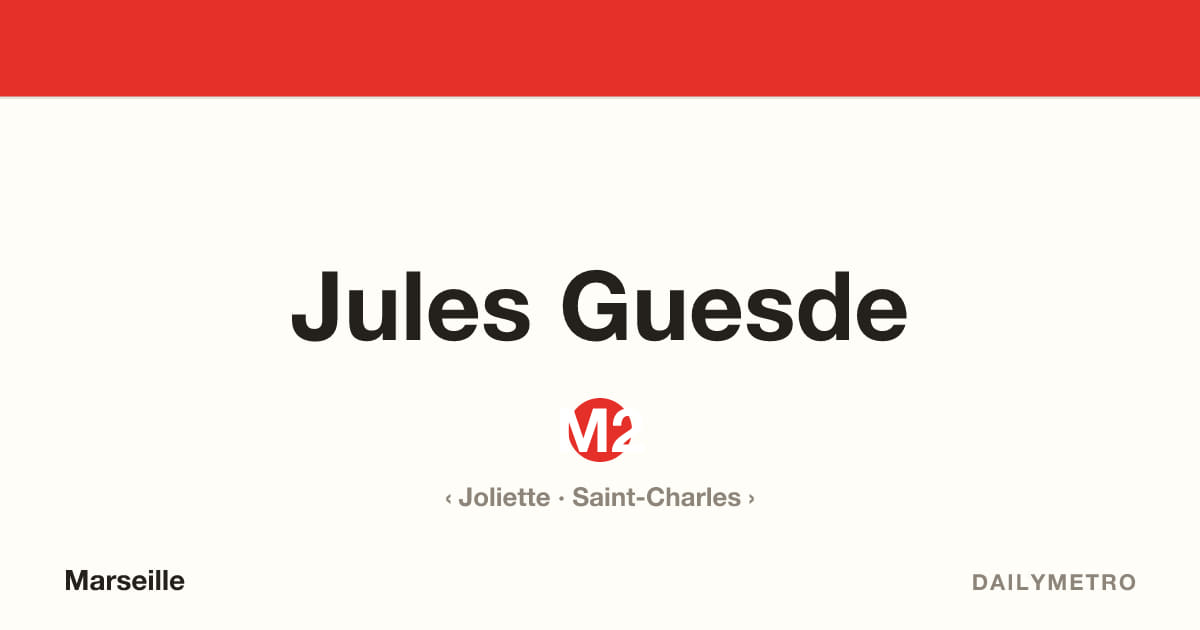 Station Jules Guesde · Lignes M2